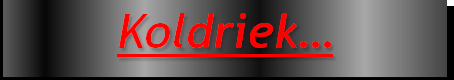 Koldriek…